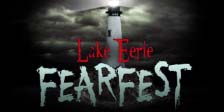 Lake Eerie Fearfest